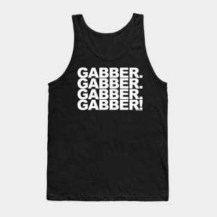 Gabber 4 Life Tank Top